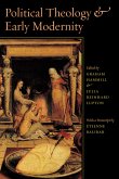 Political Theology & Early Modernity (eBook, ePUB)