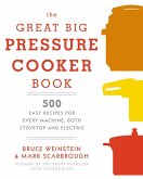 The Great Big Pressure Cooker Book (eBook, ePUB)
