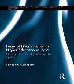 Faces of Discrimination in Higher Education in India (eBook, ePUB) - Ovichegan, Samson K.