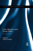 Care, Migration and Human Rights (eBook, ePUB)