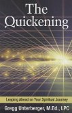 The Quickening: Leaping Ahead on Your Spiritual Journey