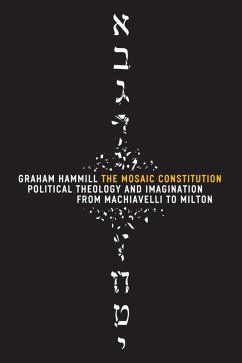 The Mosaic Constitution (eBook, ePUB) - Hammill, Graham