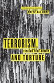 Terrorism, Ticking Time-Bombs, and Torture (eBook, ePUB)