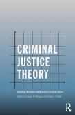 Criminal Justice Theory (eBook, PDF)
