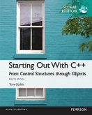 Starting Out with C++: From Control Structures through Objects PDF ebook, Global Edition (eBook, PDF)