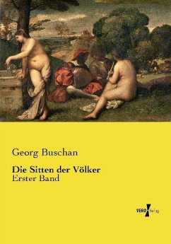 Die Sitten der Völker - Buschan, Georg