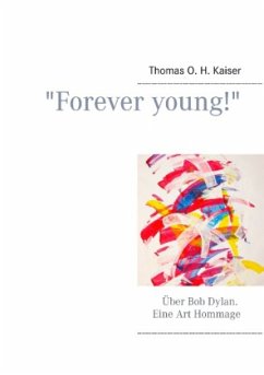 Forever young! - Kaiser, Thomas O. H.