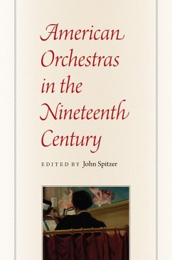 Cover American Orchestras in the Nineteenth Century (eBook, ePUB)