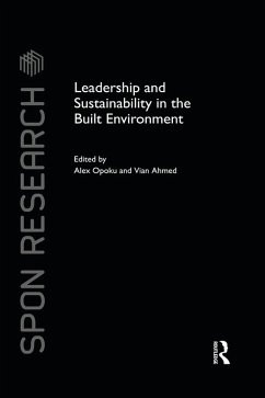 Leadership and Sustainability in the Built Environment (eBook, PDF)