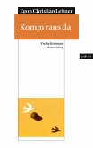 Komm raus da (eBook, ePUB)