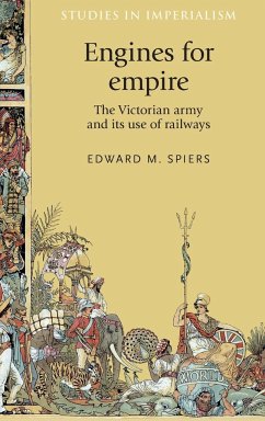 Engines for empire - Spiers, Edward