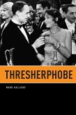 Thresherphobe (eBook, PDF)