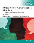 Introduction to Communication Disorders: A Lifespan Evidence-Based Perspective, Global Edition (eBook, PDF)