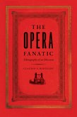 Opera Fanatic (eBook, ePUB)