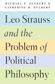 Leo Strauss and the Problem of Political Philosophy (eBook, ePUB)