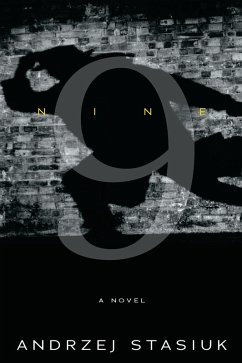 Nine (eBook, ePUB) - Stasiuk, Andrzej