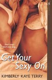 Get Your Sexy On (eBook, ePUB)