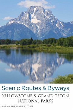 Cover Scenic Routes & Byways Yellowstone & Grand Teton National Parks (eBook, ePUB)