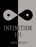 Infinitism 101 (eBook, ePUB)
