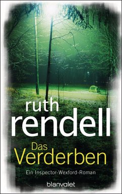 Das Verderben / Inspector Wexford Bd.18 (eBook, ePUB) - Rendell, Ruth