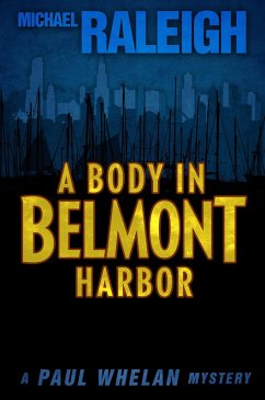 Cover A Body in Belmont Harbor (eBook, ePUB)