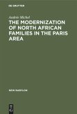 The Modernization of North African Families in the Paris Area