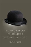 Loving Faster than Light (eBook, ePUB)