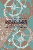The Response to Industrialism (eBook, ePUB)