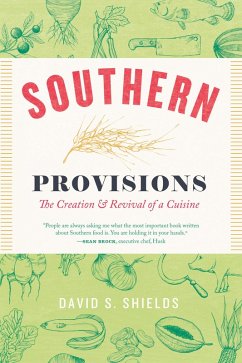 Southern Provisions (eBook, ePUB) - Shields, David S.