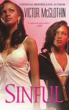Sinful (eBook, ePUB) - McGlothin, Victor Sinful (eBook, ePUB) - McGlothin, Victor