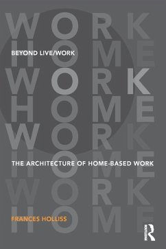 Beyond Live/Work (eBook, ePUB) - Holliss, Frances