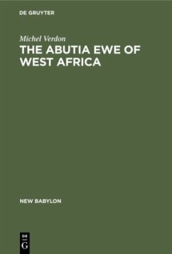 The Abutia Ewe of West Africa - Verdon, Michel
