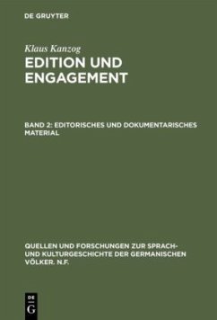 Editorisches und dokumentarisches Material - Kanzog, Klaus