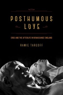 Posthumous Love (eBook, ePUB) - Targoff, Ramie Posthumous Love (eBook, ePUB) - Targoff, Ramie