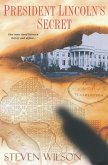 President Lincoln's Secret (eBook, ePUB)