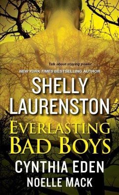 Everlasting Bad Boys (eBook, ePUB) - Laurenston, Shelly