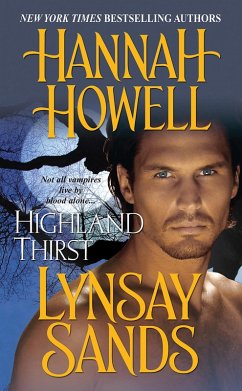 Highland Thirst (eBook, ePUB) - Howell, Hannah; Sands, Lynsay