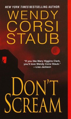 Don't Scream (eBook, ePUB) - Staub, Wendy Corsi