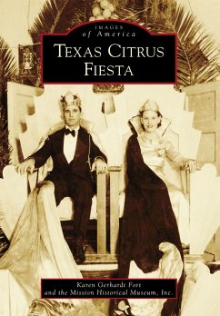 Texas Citrus Fiesta (eBook, ePUB) - Fort, Karen Gerhardt