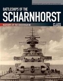Battleships of the Scharnhorst Class (eBook, ePUB)