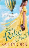When a Rake Falls (eBook, ePUB) When a Rake Falls (eBook, ePUB)