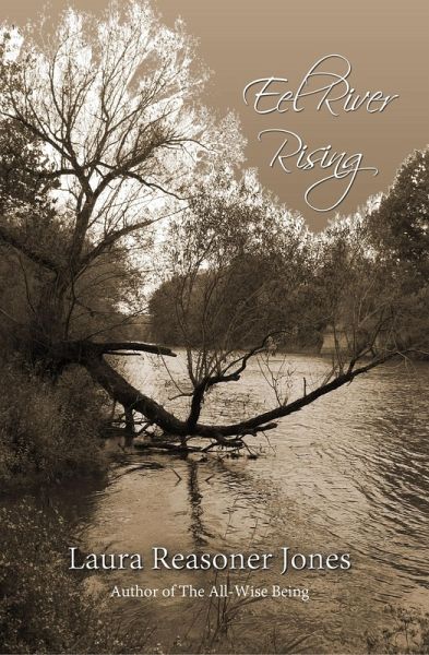 Eel River Rising (eBook, ePUB) Eel River Rising (eBook, ePUB)