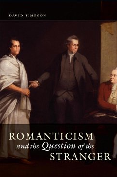 Romanticism and the Question of the Stranger (eBook, ePUB) - Simpson, David