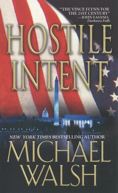Hostile Intent (eBook, ePUB) - Walsh, Michael