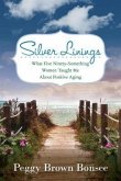 Silver Linings: (eBook, ePUB) Silver Linings: (eBook, ePUB)