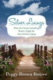 Silver Linings: (eBook, ePUB)