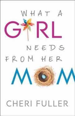 Cover What a Girl Needs From Her Mom (eBook, ePUB)