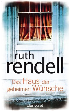 Das Haus der geheimen Wünsche (eBook, ePUB) - Rendell, Ruth