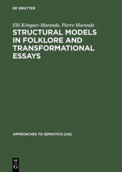 Structural Models in Folklore and Transformational Essays - Köngaes-Maranda, Elli;Maranda, Pierre