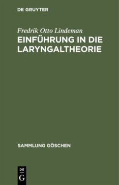 Einführung in die Laryngaltheorie - Lindeman, Fredrik Otto